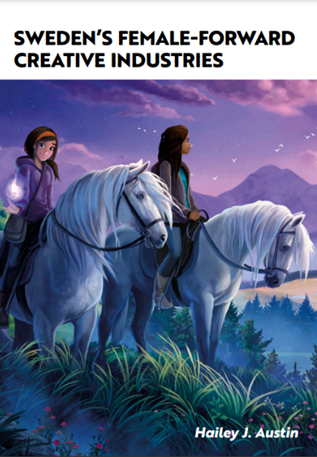 A front-cover of a book featuring an illustration of two people riding white horses in a mountainous landscape. The book is called 'Sweden's Female-Forward Creative Industries'.